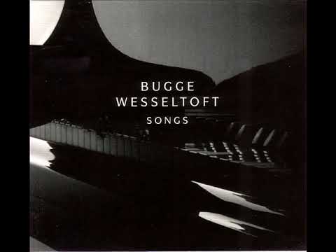 Bugge Wesseltoft ‎  (Songs)  2012