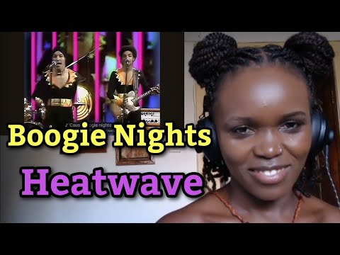 African Girl First Time Reaction to Heatwave - Boogie Nights