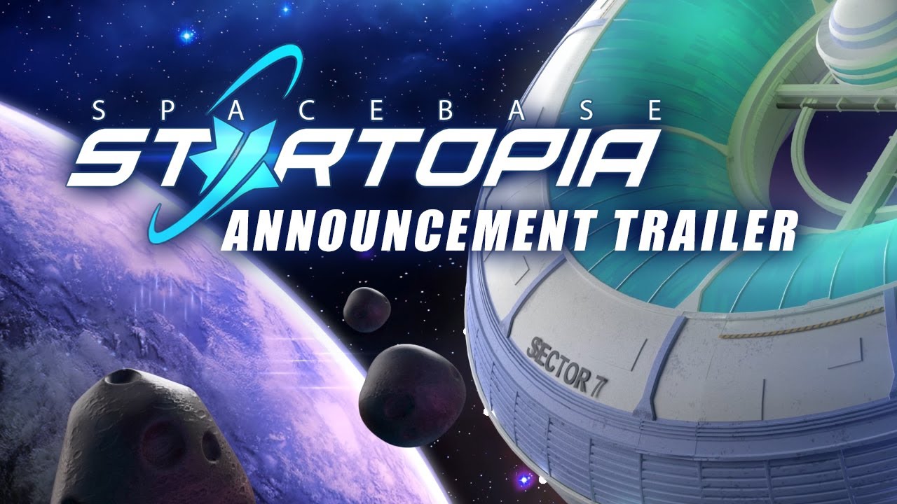 Spacebase Startopia - Announcement Trailer (INT) - YouTube