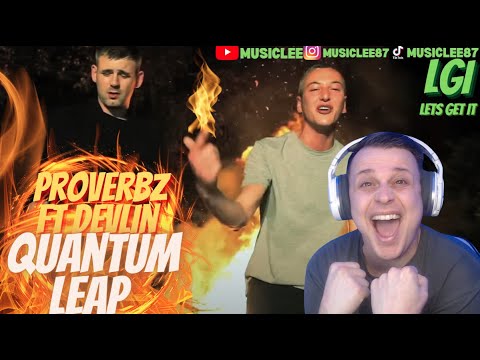 BARS🔥🔥 Proverbz ft Devlin - Quantum Leap REACTION