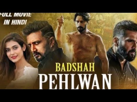 Badshah Pahalwan (Pailwaan) Full Movie Hindi Dubbed 2020 | Kucha Sudeep,Sunil Shetty,Akansha Singh
