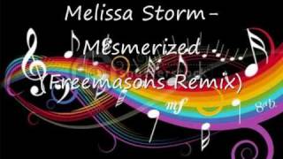 Melissa Storm-Mesmerized(Fremasons Remix).