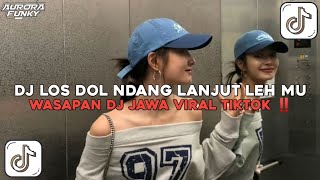 Download lagu DJ LOS DOL NDANG LANJUT LEH MU WHATSAPPAN || DJ JAWA VIRAL TIKTOK YANG KALIAN CARI‼️ mp3 Download lagu DJ LOS DOL NDANG LANJUT LEH MU WHATSAPPAN || DJ JAWA VIRAL TIKTOK YANG KALIAN CARI‼️ mp3