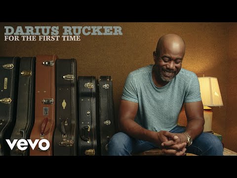 Darius Rucker - For The First Time (Official Audio)