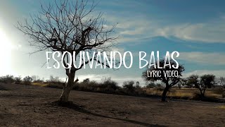 Esquivando Balas Music Video