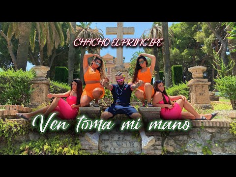 VEN TOMA MI MANO - CHACHO EL PRINCIPE