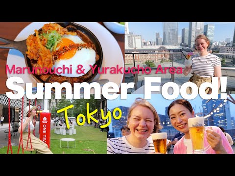 Experience Tokyo! Summer Gourmet Walk (Marunouchi & Yurakucho)