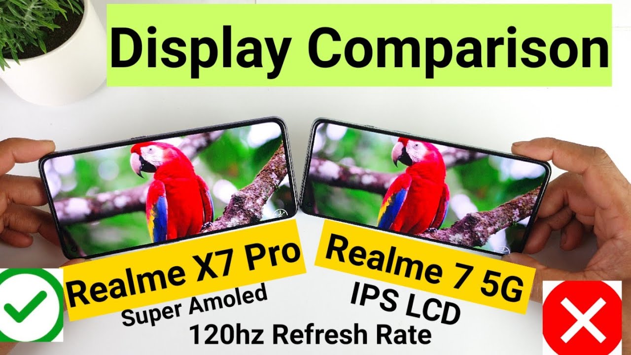 Realme 7 5g vs realme x7 pro display comparison indepth review which is best