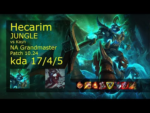 Hecarim vs Kayn Jungle - NA Grandmaster 17/4/5 Patch 10.24 Gameplay