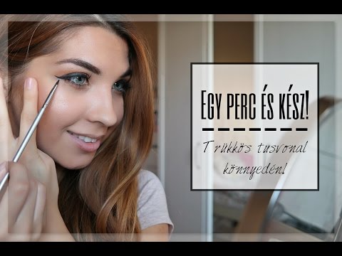 ♥ EGY PERC ÉS KÉSZ!♥ - Tökéletes tusvonal | @erdelykitty