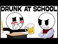 Going To School Drunk