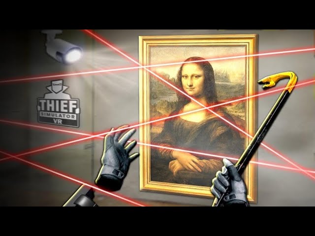 Thief Simulator VR