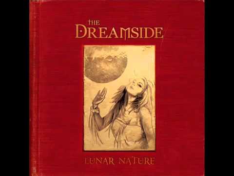 The Dreamside   Lunar Nature Full Album