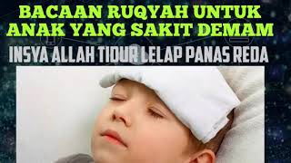 Download lagu BACAAN RUQYAH UNTUK ANAK DEMAM DAN REWEL mp3