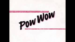 Pow Wow - Tears In Your Eyes (1987)