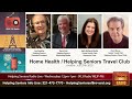 Home Health / Travel Club