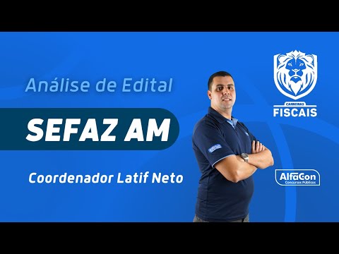 SEFAZ AM 2022 COMPETITION - Notice Analysis - AlfaCon