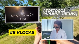 #8 VLOGAS | ATOSTOGOS "APLINK" LIETUVĄ