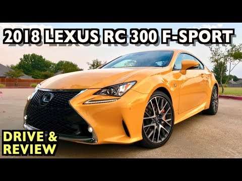 Here's the 2018 Lexus RC 300 F-Sport on Everyman Driver