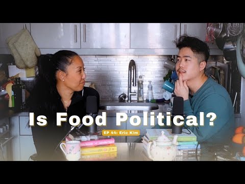 ARE YOU READY EP 44 | The Politics of Food with NYT Writer Eric Kim.