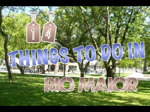 Top 14 Things To Do In Rio Maior, Portugal