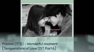 Fromm (프롬) - Wonderful moment [Temperature of Love OST Part.6]