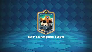 Clash Royale - Get Champion Card Sound