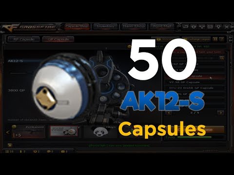 CrossFire EU 2.0 - Opening GP Capsules For AK12-S (Part 1)