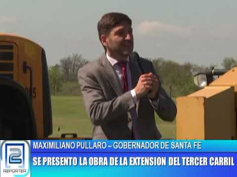 MAXIMILIANO PULLARO. PRESENTO LA OBRA DE LA EXTENSIÓN DEL TERCER CARRIL SAN LORENZO - TIMBUES
