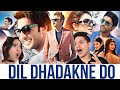 Dil Dhadakne Do An Indian Family Drama But It S A MUSICAL