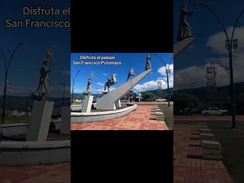 Disfruta el paisaje San Francisco Putumayo #disfrutaelpaisaje #sanfranciscoputumayo