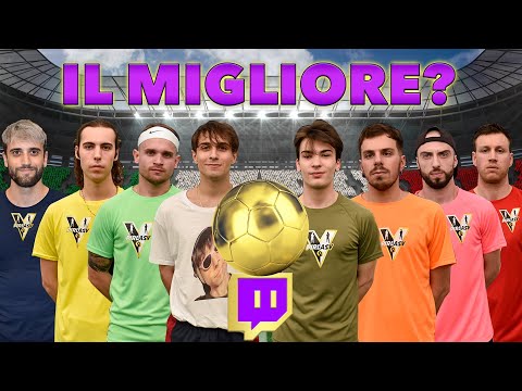 IL PALLONE D'ORO DI TWITCH ITALIA - QUARTI DI FINALE