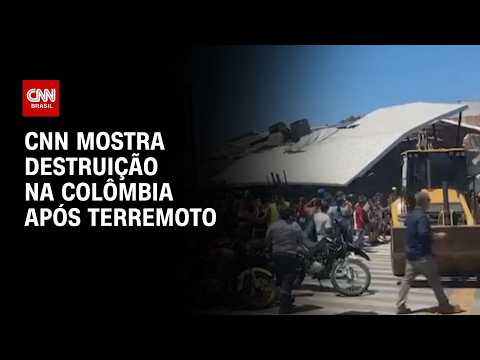 Na Colômbia, CNN acompanha destruição e resgates após terremoto | CNN 360º