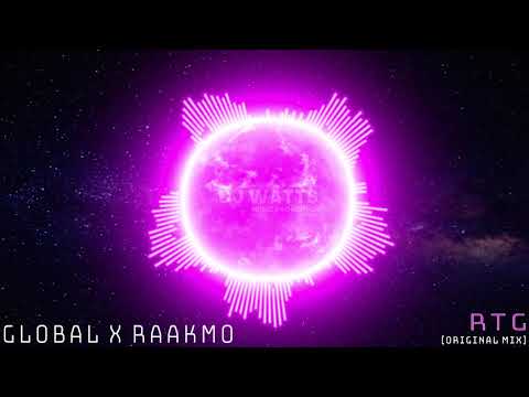 GL0BAL x RAAKMO - RTG (Original Mix) [Hard Trap]