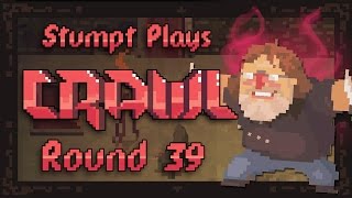 Crawl - [Round 39] - The Great GABEN!