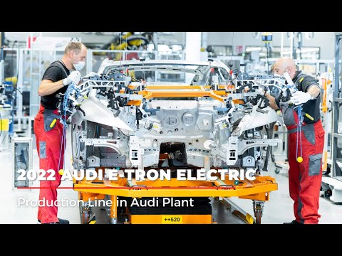 2022 Audi e-tron Electric Production Line | Audi Plant | How Audi is made