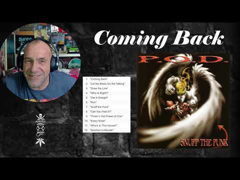 P.O.D. - Coming Back - Reaction & Rant with Rollen (First Listen)