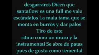 Oyeme entiendeme - Santaflow ft 2da Calle (letra)