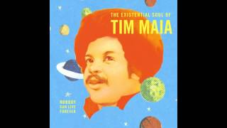 Tim Maia - Let's Have a Ball Tonight