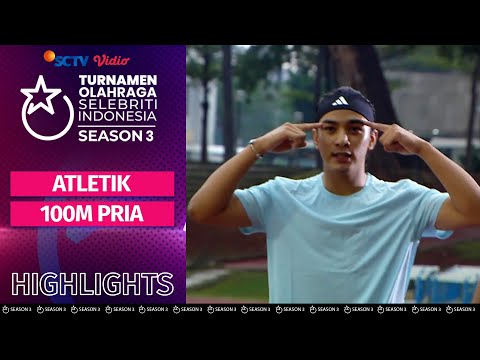 Highlights Atletik 100M Pria | TOSI Season 3
