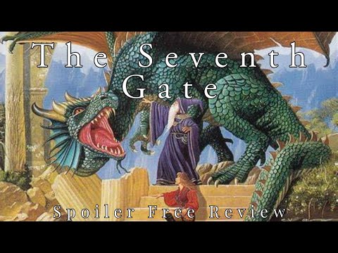 The Seventh Gate by Margaret Weis and Tracy Hickman | Spoiler Free Review