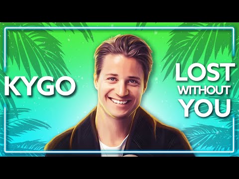 Kygo, Dean Lewis - Lost Without You [Lyric Video]