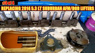 how 07-19 5.3 AFM/DOD Lifter Replacement P0300 Silverado, Tahoe, Sierra, Yukon, Suburban, Avalanche