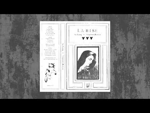 La Bise - So Long + Stagnant Motion (2020) full tape