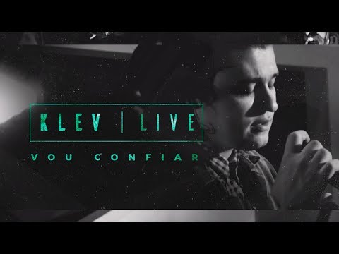 Vou Confiar - Klev Soares
