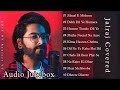 Top 10 Old Cover Song Cover Jukebox2023 JalRaj BEST SONGS COLLECTION Iztiraar Lofi Remix
