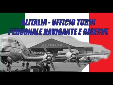 Alitalia - Shift Office - Flight Staff and Reserves - Testimony by Renato Turchetti