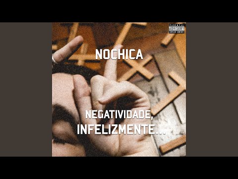 Negatividade, Infelizmente...
