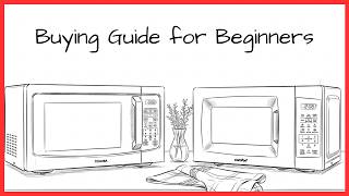How to Choose a Microwave: Complete Buying Guide