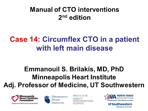 Case 14: Manual of CTO Interventions - Circumflex CTO in a patient with left main disease